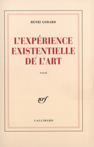 L'EXPERIENCE EXISTENTIELLE DE L'ART