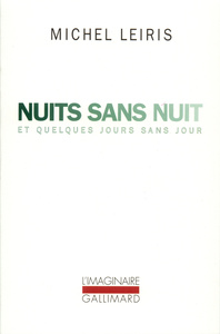 NUITS SANS NUIT ET QUELQUES JOURS SANS JOUR