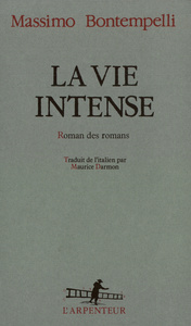 La vie intense