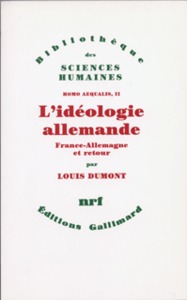 HOMO AEQUALIS - II - L'IDEOLOGIE ALLEMANDE - FRANCE-ALLEMAGNE ET RETOUR