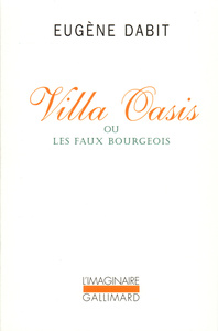 VILLA OASIS OU LES FAUX