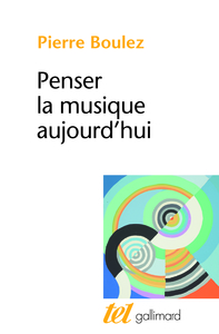 PENSER LA MUSIQUE AUJOURD'HUI