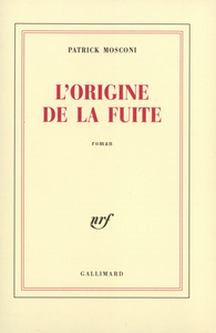 L'ORIGINE DE LA FUITE