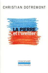 LA PIERRE ET L'OREILLER