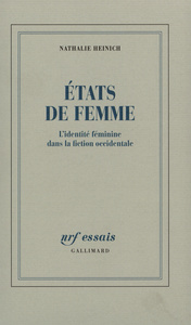 ETATS DE FEMME - L'IDENTITE FEMININE DANS LA FICTION OCCIDENTALE
