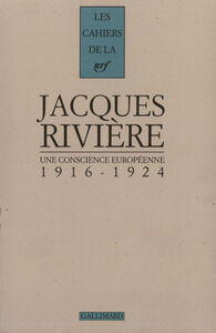 UNE CONSCIENCE EUROPEENNE - (1916-1924)