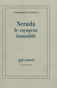 NERUDA, LE VOYAGEUR IMMOBILE