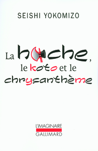 LA HACHE, LE KOTO ET LE CHRYSANTHEME