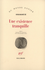 Une existence tranquille