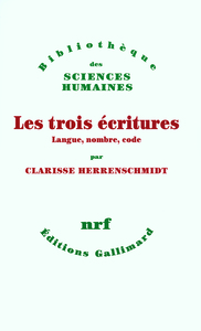 LES TROIS ECRITURES - LANGUE, NOMBRE, CODE