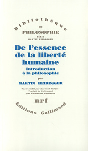 DE L'ESSENCE DE LA LIBERTE HUMAINE - INTRODUCTION A LA PHILOSOPHIE