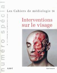 Interventions sur le visage