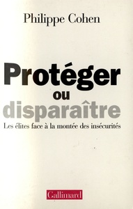 Protéger ou disparaître