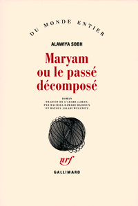 Maryam ou Le passé décomposé