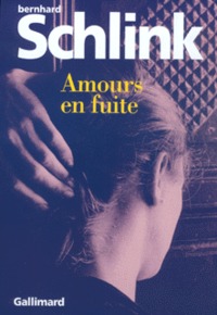 AMOURS EN FUITE