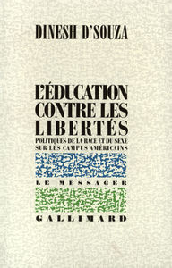 L'Éducation contre les libertés politiques de la race et du sexe sur les campus américains