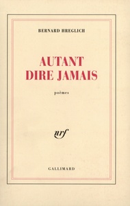 Autant dire jamais