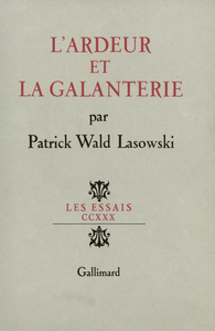 L'ARDEUR ET LA GALANTERIE