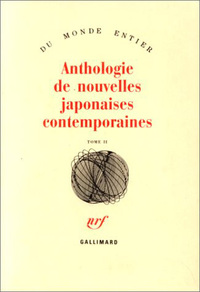 ANTHOLOGIE DE NOUVELLES JAPONAISES CONTEMPORAINES - VOL02