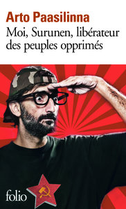 MOI, SURUNEN, LIBERATEUR DES PEUPLES OPPRIMES