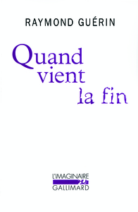 Quand vient la fin / Après la fin