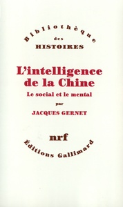 L'INTELLIGENCE DE LA CHINE - LE SOCIAL ET LE MENTAL