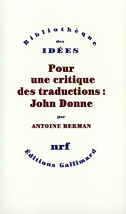 POUR UNE CRITIQUE DES TRADUCTIONS : JOHN DONNE