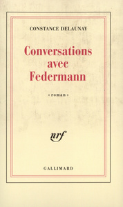 Conversations avec Federmann