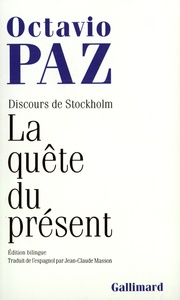 LA QUETE DU PRESENT - DISCOURS DE STOCKHOLM