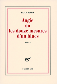 Angie ou Les douze mesures d'un blues