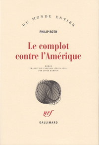 Les livres de Roth - Le complot contre l'Amérique