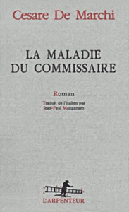 La Maladie du commissaire
