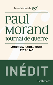 JOURNAL DE GUERRE - LONDRES - PARIS - VICHY (1939-1943)