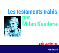 Les testaments trahis