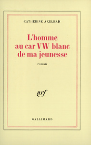 L'homme au car VW blanc de ma jeunesse
