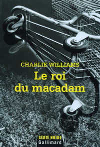 Le roi du macadam