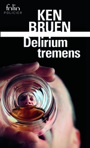 DELIRIUM TREMENS - UNE ENQUETE DE JACK TAYLOR