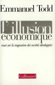 L'ILLUSION ECONOMIQUE - ESSAI SUR LA STAGNATION DES SOCIETES DEVELOPPEES