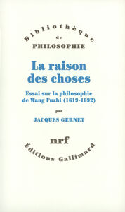 La raison des choses