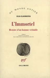 L'IMMORTEL - HISTOIRE D'UN HOMME VERITABLE