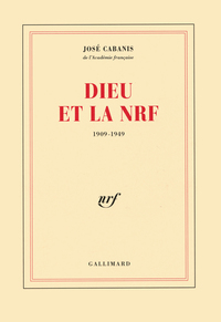 Dieu et la NRF