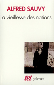 LA VIEILLESSE DES NATIONS