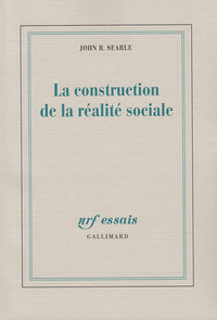 LA CONSTRUCTION DE LA REALITE SOCIALE