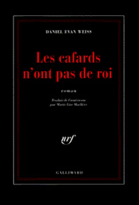 LES CAFARDS N'ONT PAS DE ROI