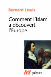 COMMENT L'ISLAM A DECOUVERT L'EUROPE