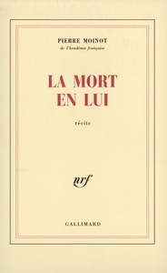 LA MORT EN LUI