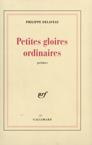 PETITES GLOIRES ORDINAIRES