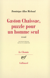 Gaston Chaissac, puzzle pour un homme seul