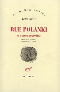 Rue Polanki et autres nouvelles