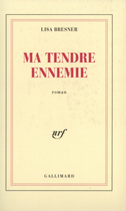 MA TENDRE ENNEMIE
